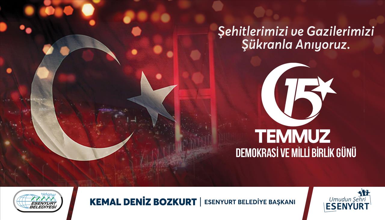 15 Temmuz Demokrasi ve Milli Birlik Günü 