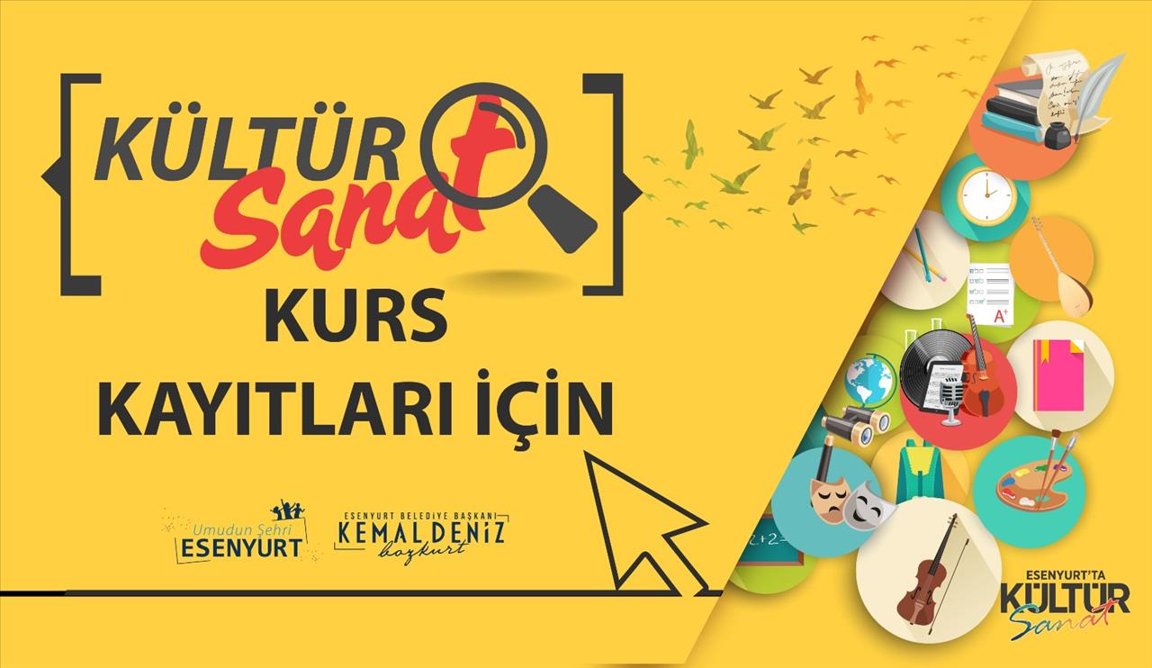 Kültür ve Sanat Kurs Kayıtlarımız İçin Tıklayınız.