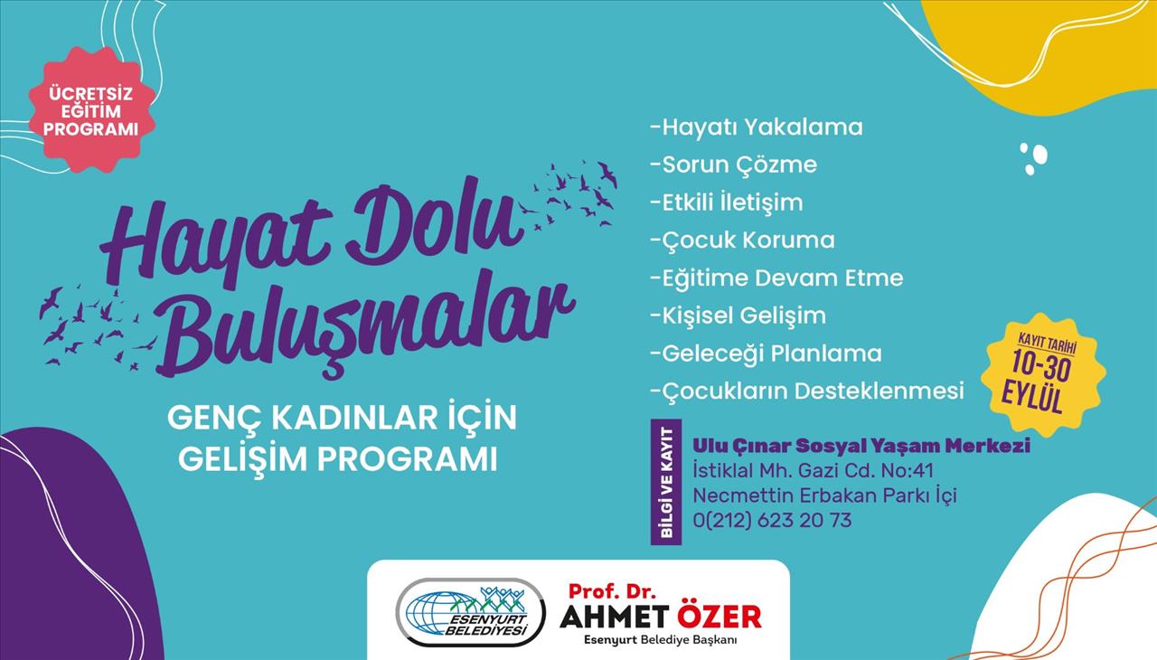 Hayat Dolu Buluşmalar