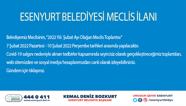 2022 Yılı Şubat Ayı Olağan Meclis Toplantısı