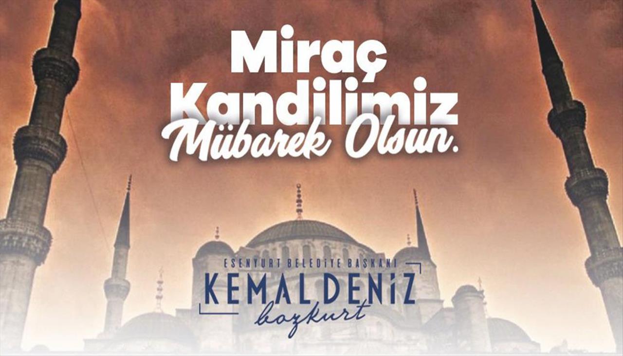 Miraç Kandilimiz Mübarek Olsun