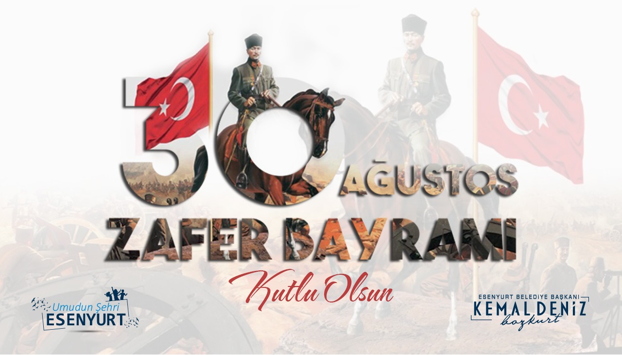 30 Ağustos Zafer Bayramı Kutlu Olsun