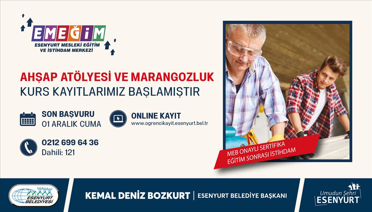 Ahşap Atölyesi Ve Marangozluk Kurs Kayıtlarımız Başlamıştır