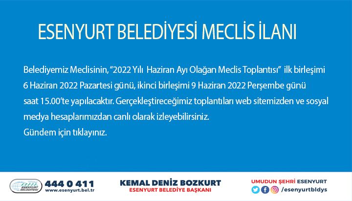 2022 Haziran Meclis İlanı