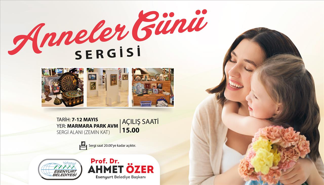 Anneler Günü Sergisi