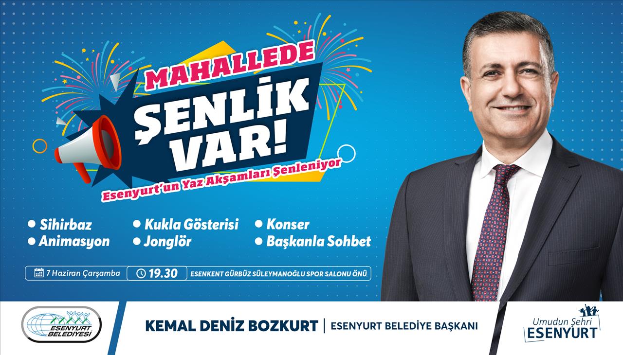 Mahallede Şenlik Var