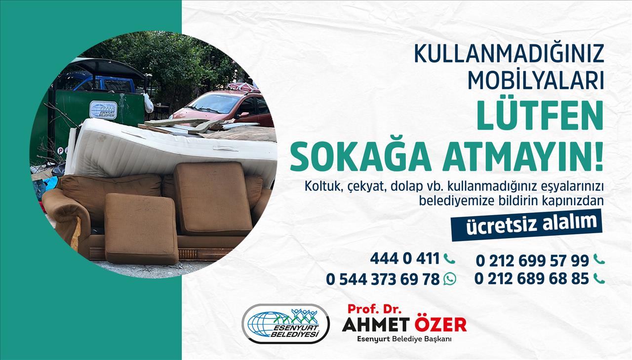 Kullanmadığınız Mobilyaları Lütfen Sokağa Atmayın