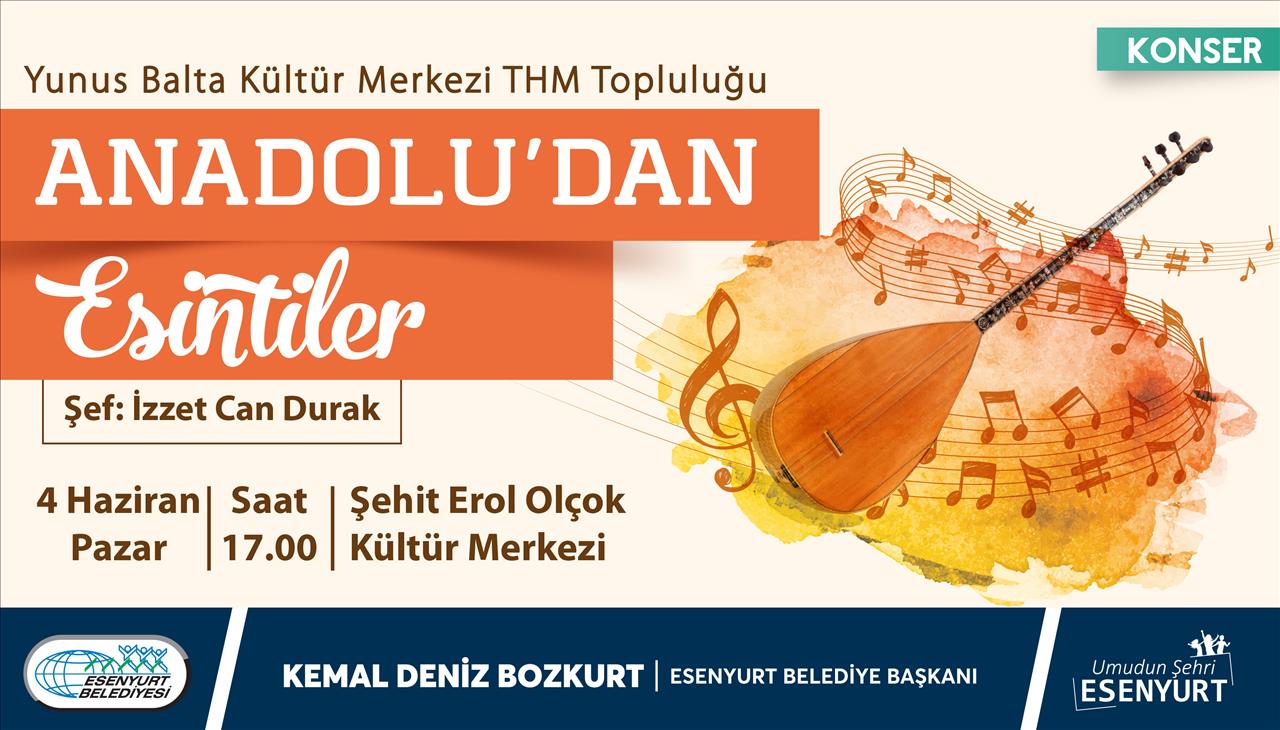 ANADOLUDAN ESİNTİLER