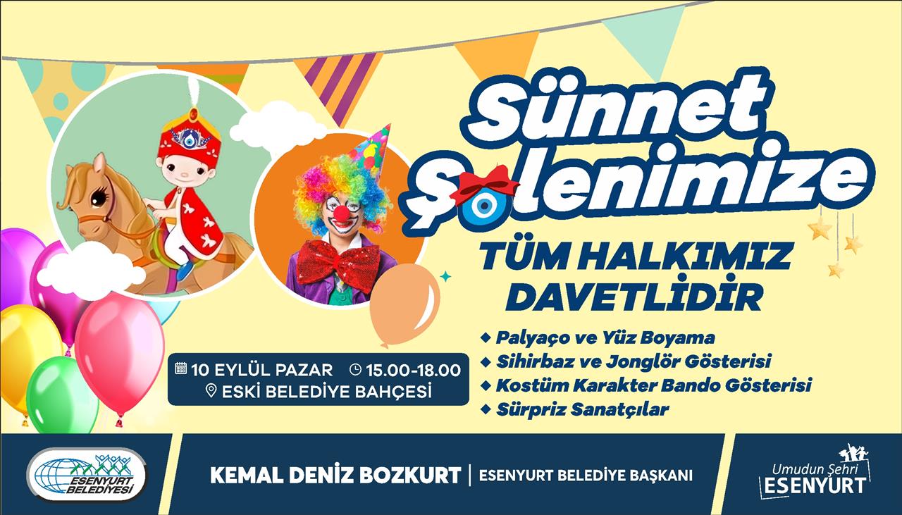 Sünnet Şölenimize Tüm Halkımız Davetlidir