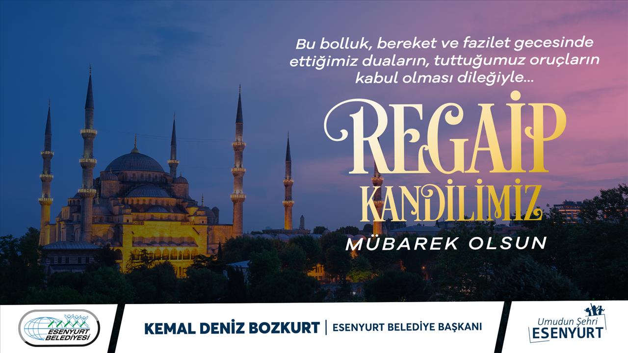 Regaip Kandilimiz Mübarek Osun