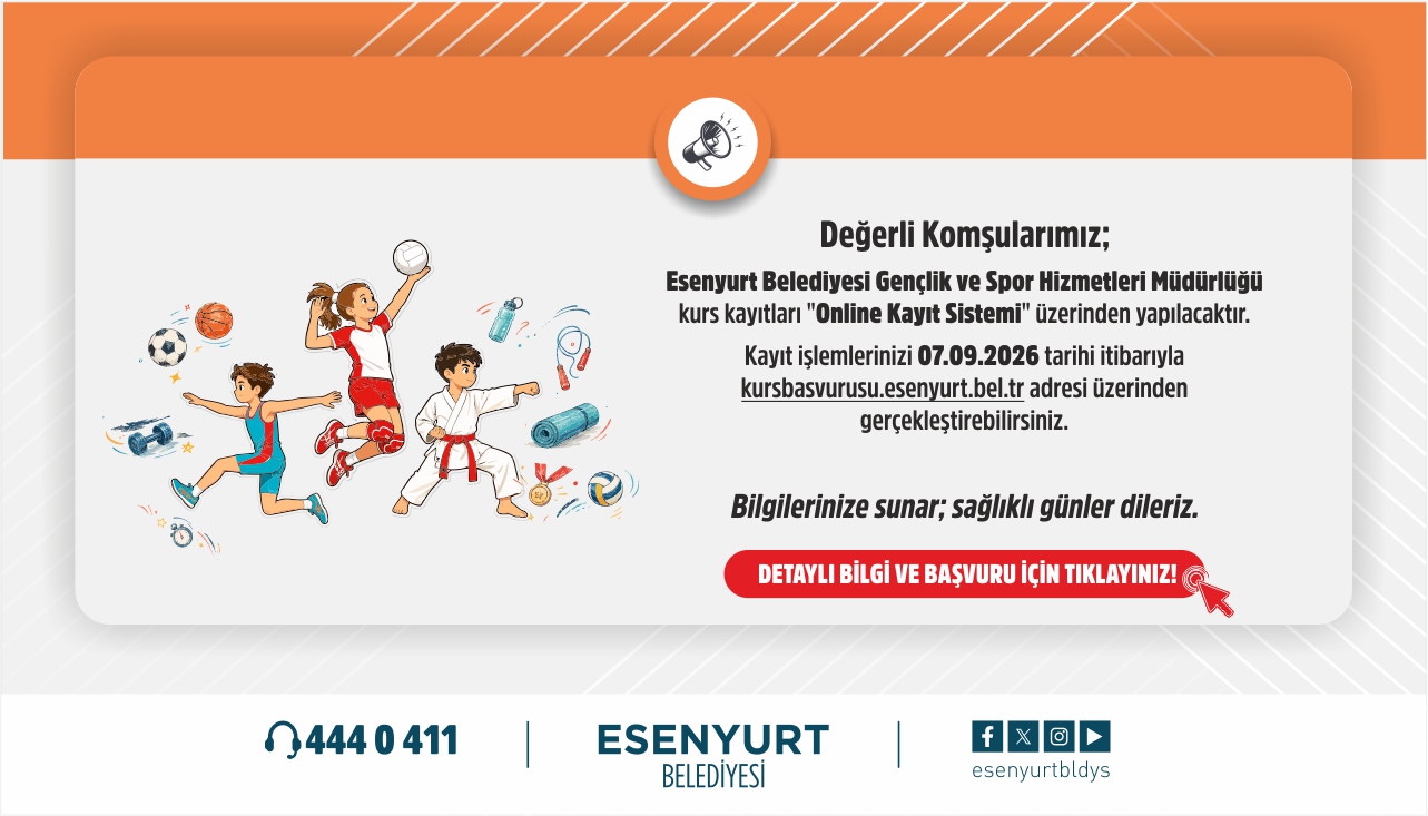 Esenyurt Belediyesi Gençlik ve Spor Hizmetleri Müdürlüğü Kurs Kayıtları 